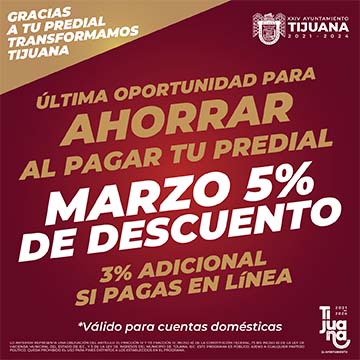 PREDIAL MARZO TIJUANA 2023